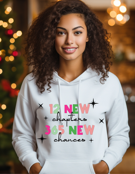 12 NEW chapters 365 NEW chances Hoodies