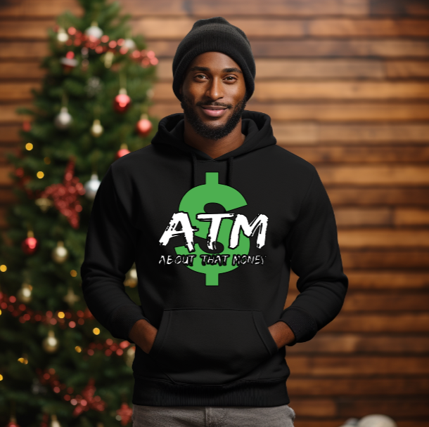 ATM (ABOUT THAT MONEY) Hoodie
